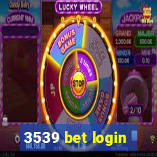 3539 bet login